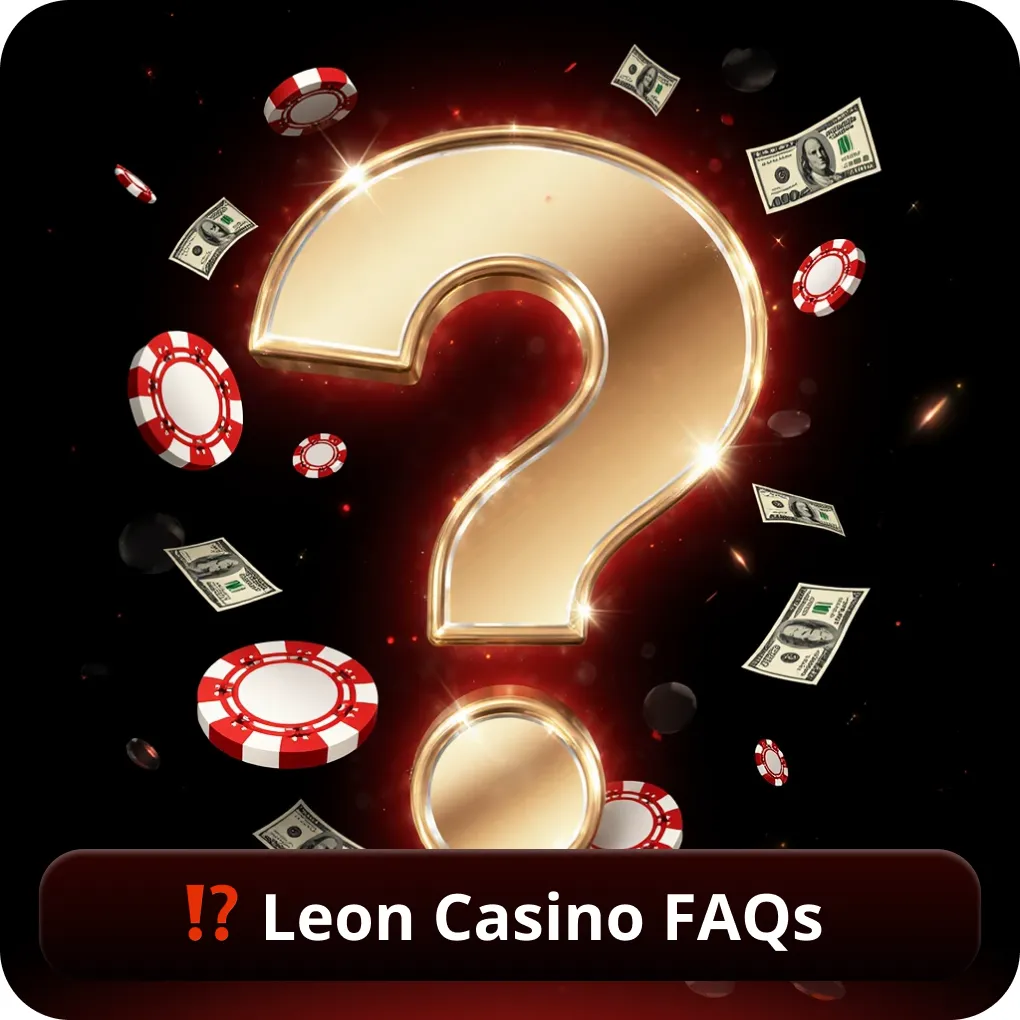 Leon Casino FAQs